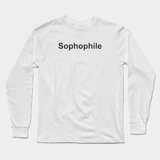 Sophophile 2 - Book Lovers Long Sleeve T-Shirt